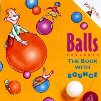 Paperback Balls: The Book With Bounce Book