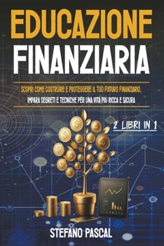 Paperback Educazione Finanziaria [Italian] Book