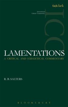 Lamentations: A Critical and Exegetical Commentary