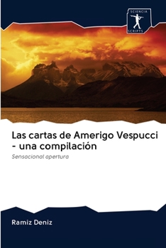 Paperback Las cartas de Amerigo Vespucci - una compilación [Spanish] Book