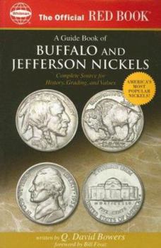 Paperback The Official Red Book: A Guide Book of Buffalo and Jefferson Nickels: Complete Source for History, Grading, and Values Book