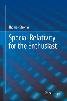 Hardcover Special Relativity for the Enthusiast Book