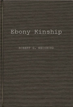 Paperback Ebony Kinship: Africa, Africans, and the Afro-American Book