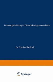 Paperback Prozessoptimierung in Dienstleistungsunternehmen [German] Book