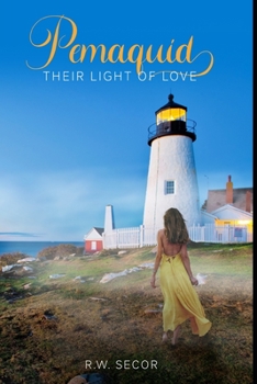 Paperback Pemaquid: Their Light of Love Book