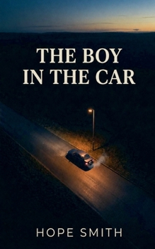 Paperback The Boy In The Car Book