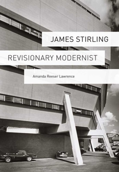 Hardcover James Stirling: Revisionary Modernist Book