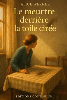 Paperback Le Meurtre derrière la Toile Cirée [French] Book