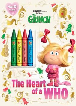 Paperback The Heart of a Who (Illumination's the Grinch) Book