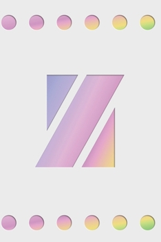 Z: Modern minimalist monogram journal in soft pastel gradient colors. Have the initial letter of your name beautifully displayed on a fantasy-inspired abstract background.