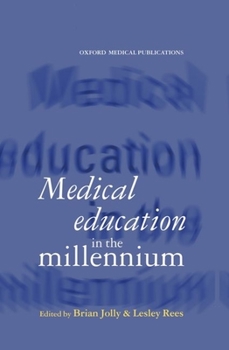 Hardcover Medical Education in the Millennium Book