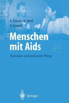 Paperback Menschen Mit AIDS: Stationäre Und Ambulante Pflege [German] Book