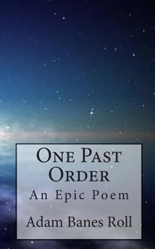 Paperback One Past Order: An Epic Poem Book