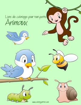 Paperback Livre de coloriage pour tout-petits Animaux 1 [French] Book