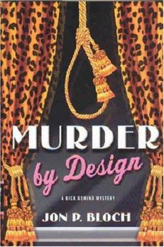 Hardcover Murder by Design: A Rick Domino Mystery Book