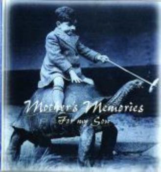 Hardcover Mother's Memories for My Son Book