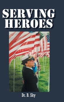 Hardcover Serving Heroes Book