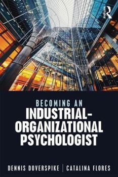 Paperback Becoming an Industrial-Organizational Psychologist Book