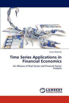 Paperback Time Series Applications in Financial Economics Book