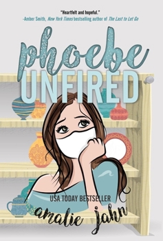 Hardcover Phoebe Unfired Book