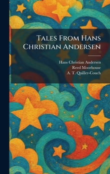 Hardcover Tales From Hans Christian Andersen Book