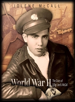 Hardcover World War II: The Diary of Joe B. McCall Book