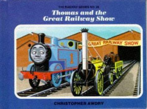 Hardcover Thomas and the Great Railway Show Book