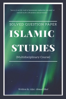 Paperback Islamic Studies (Multidisciplinary Course): Solved Question Paper UG 3rd Semester Book