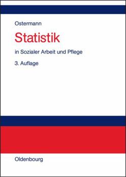 Paperback Statistik in Sozialer Arbeit Und Pflege [German] Book