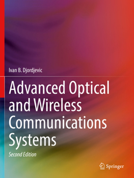 Paperback Advanced Optical and Wireless Communications Systems Book