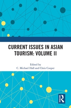 Paperback Current Issues in Asian Tourism: Volume II Book