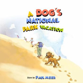 Paperback A Dog's National Park Vacation Book