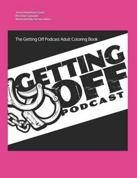 Paperback The Getting Off Podcast Adult Coloring Book