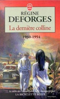 Paperback La Derniere Colline [French] Book