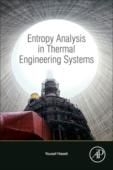 Paperback Entropy Analysis in Thermal Engineering Systems Book