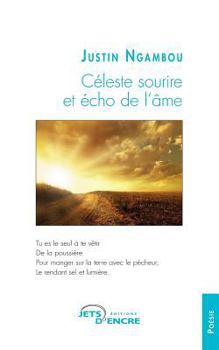 Paperback Céleste sourire et écho de l'âme [French] Book