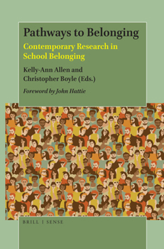 Hardcover Pathways to Belonging: Contemporary Research in School Belonging Book