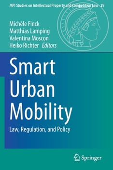 Paperback Smart Urban Mobility: Law, Regulation, and Policy Book