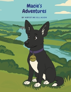 Paperback Macie's Adventures: The Way Home Book