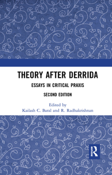 Paperback Theory After Derrida: Essays in Critical PRAXIS Book