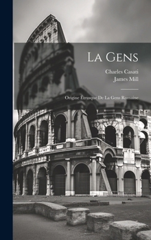 Hardcover La Gens: Origine Étrusque De La Gens Romaine [French] Book
