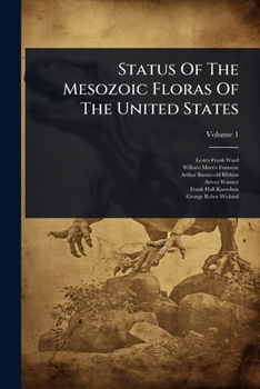 Status Of The Mesozoic Floras Of The United States
