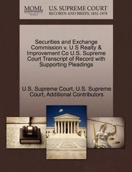 Paperback Securities and Exchange Commission V. U S Realty & Improvement Co U.S. Supreme Court Transcript of Record with Supporting Pleadings Book
