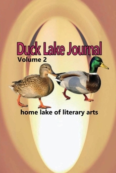 Paperback Duck Lake Journal Volume 2 Book