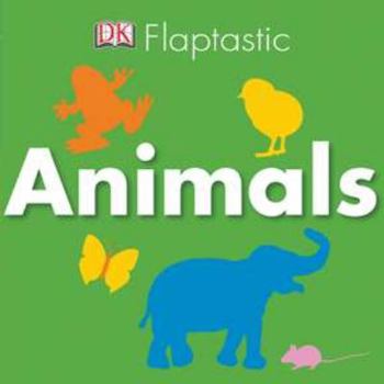 Board book Flaptastic Animals Book
