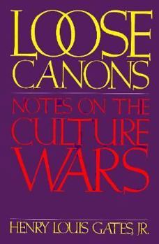 Hardcover Loose Canons: Notes of the Culture Wars Book