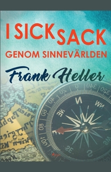 Paperback I sicksack genom sinnevärlden [Swedish] Book