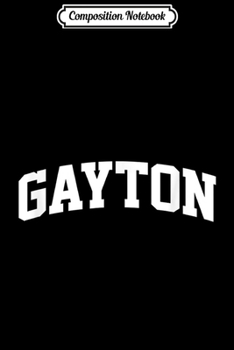 Composition Notebook: Gayton Vintage Sports Team Arch  Journal/Notebook Blank Lined Ruled 6x9 100 Pages