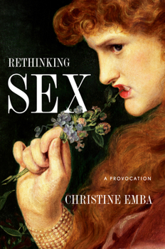 Hardcover Rethinking Sex: A Provocation Book