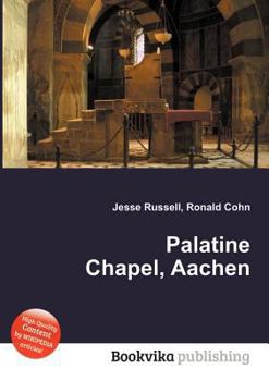 Paperback Palatine Chapel, Aachen Book